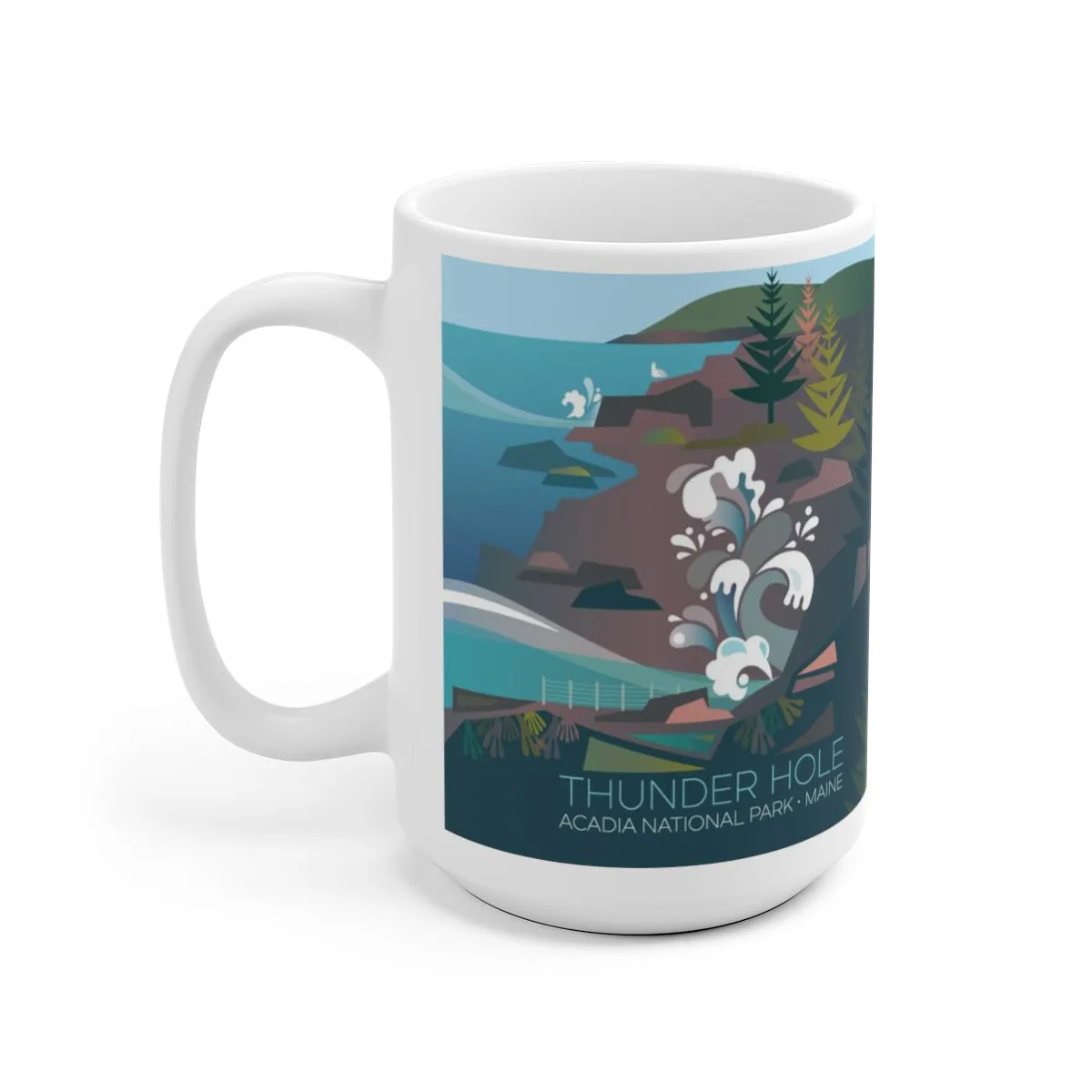 ACADIA NATIONAL PARK, THUNDER HOLE 11 OZ OR 15 OZ CERAMIC MUG